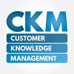 CKM - Customer Knowledge Management acronym, business concept background