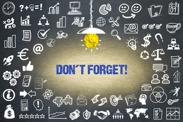 Don´t forget! 