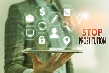 Handwriting text Stop Prostitution. Conceptual photo end the engaging sexual activity in exchange for payment
