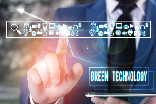 Handwriting text Green Technology. Conceptual photo reverse the effects of huanalysis activity on the environment