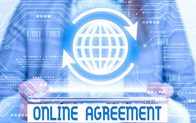 Word writing text Online Agreement. Business photo showcasing contract modelled signed and executed...