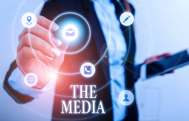 Text sign showing The Media. Business photo showcasing main means of mass communication that are...