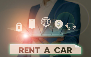 Handwriting text Rent A Car. Conceptual photo paying for temporary vehicle usage from one day to months