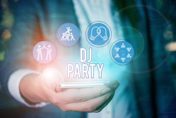 Conceptual hand writing showing Dj Party. Concept meaning demonstrating who introduces and plays...