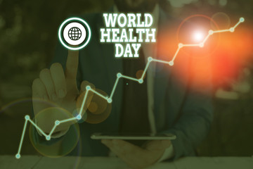 Conceptual hand writing showing World Health Day. Concept meaning Global health awareness day celebrated every year