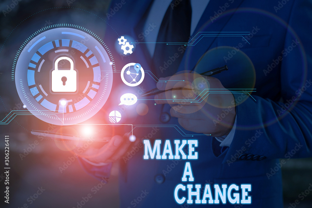 Poster writing note showing make a change. business concept for try new thing evolve evolution improvement 
