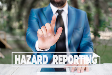 Writing note showing Hazard Reporting. Business concept for account or statement describing the...