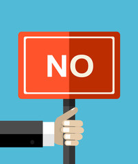 Hands holds sign with NO word. Disagreement, protest, complaint. Flat design conceptsFlat vector illustration