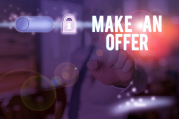 Text sign showing Make An Offer. Business photo text Proposal Bring up Volunteer Proffer Bestow Bid Grant