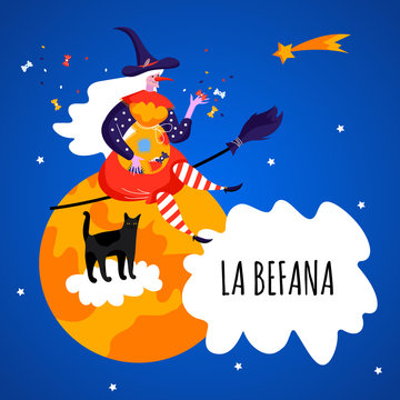 Greeting card with text La Befana. Italian Christmas holiday. Cute witch and cat for Happy Epiphany day.