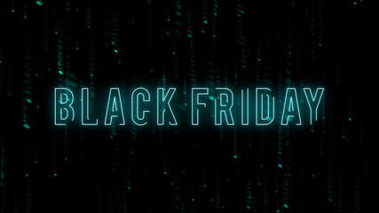 Black Friday text word on futuristic background design glowing in the dark	