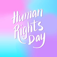 Human rights day text logo. International greeting human rights day poster. Hand drawn trendy lettering phrase, website banner, sign, flyer. Vector eps 10.
