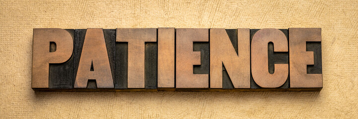 patience word in letterpress wood type