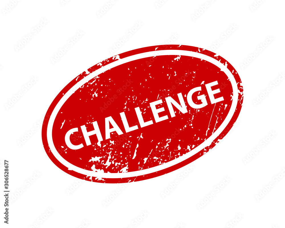 Poster challenge stamp vector texture. rubber cliche imprint. web or print design element for sign, sticker