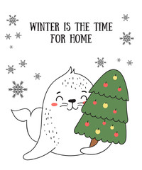Creative postcard for Christmas and New Year with cute seal and winter slogan