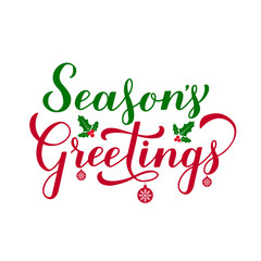 Season s Greetings calligraphy hand lettering isolated on white. Merry Christmas and Happy New Year greeting card. Easy to edit vector template for typography poster, banner, flyer, sticker, etc. © Vera