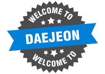 Daejeon sign. welcome to Daejeon blue sticker