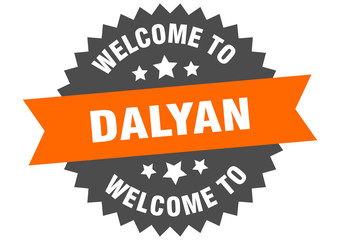 Dalyan sign. welcome to Dalyan orange sticker