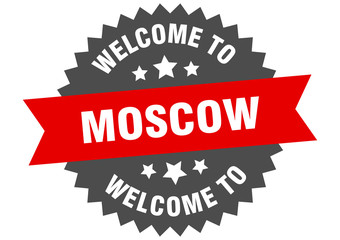 Moscow sign. welcome to Moscow red sticker