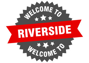 Riverside sign. welcome to Riverside red sticker
