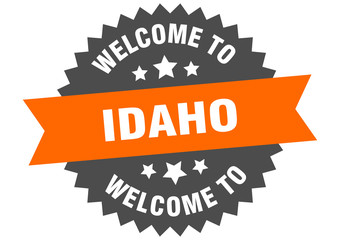 Idaho sign. welcome to Idaho orange sticker