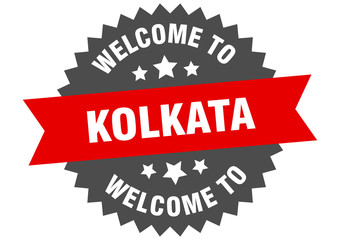 Kolkata sign. welcome to Kolkata red sticker