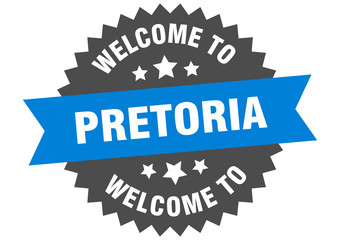 Pretoria sign. welcome to Pretoria blue sticker