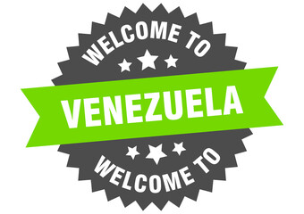 Venezuela sign. welcome to Venezuela green sticker