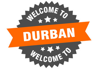 Durban sign. welcome to Durban orange sticker