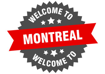 Obraz premium Montreal sign. welcome to Montreal red sticker