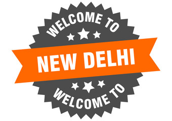 New Delhi sign. welcome to New Delhi orange sticker