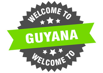 Guyana sign. welcome to Guyana green sticker