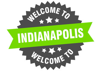 Indianapolis sign. welcome to Indianapolis green sticker
