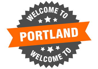 Portland sign. welcome to Portland orange sticker