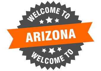 Arizona sign. welcome to Arizona orange sticker