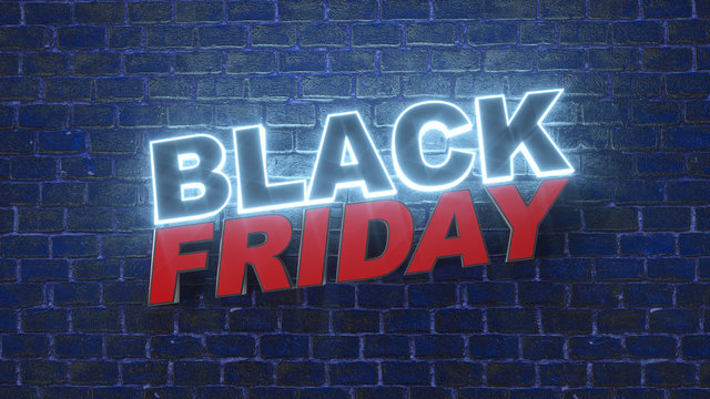 Neon lamp illuminated sign of Black Friday logo for decoration and covering on the wall background. Concept of sale and discount. 3D Rendering.
