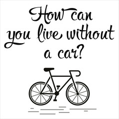 Fototapeta premium Day without a car. Bike icon with lettering. Banner concept. Healthy lifestyle.