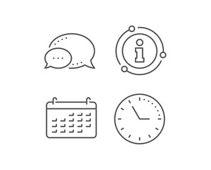 Calendar line icon. Chat bubble, info sign elements. Accounting sign. Calculate finance symbol. Business audit. Linear calendar outline icon. Information bubble. Vector