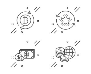 Refresh bitcoin, Dollar money and Loyalty points line icons set. World money sign. Update cryptocurrency, Cash with coins, Bonus reward. Global markets. Finance set. Vector