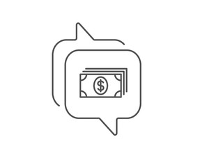 Cash money line icon. Chat bubble design. Banking currency sign. Dollar or USD symbol. Outline concept. Thin line banking icon. Vector