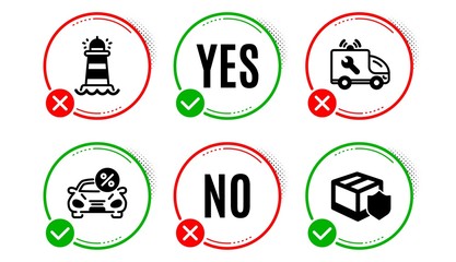Car service, Lighthouse and Car leasing icons simple set. Yes no check box. Delivery insurance sign. Repair service, Searchlight tower, Transport discount. Parcel protection. Vector