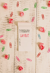 Writing note showing Typography Layout. Business concept for theory and practice of letter and...