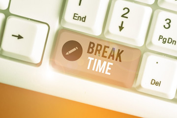 Conceptual hand writing showing Break Time. Concept meaning scheduled time when workers stop...