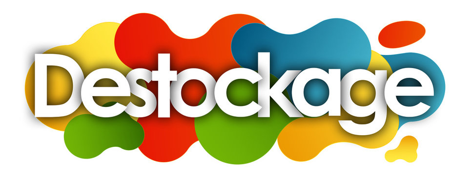 Destockage in color bubble background