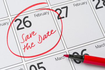 Save the Date written on a calendar - February 26
