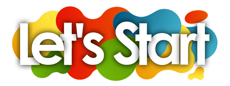 Let S Start Images Browse 27 Stock Photos Vectors And Video Adobe Stock Let S Start Images Browse 27 Stock Photos Vectors And Video Adobe Stock