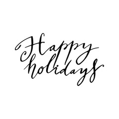 Happy Holidays lettering template. Greeting card invitation with xmas phrases. Vintage illustration.