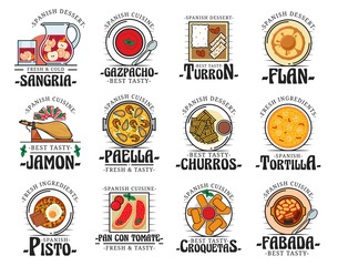 Spanish cuisine food, traditional snacks and desserts, restaurant cafe menu dishes. Vector Spain authentic cuisine jamon, paella and gazpacho soup, turron dessert and croquetas, tortilla and churros - obrazy, fototapety, plakaty