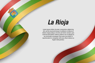 Waving ribbon or banner with flag la rioja Communities of Spain