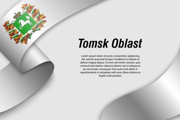 Waving ribbon or banner with flag tomsk oblast Region of Russia